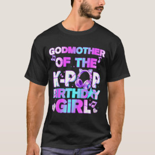 Camiseta Madrina de las chicas cumpleañeras del k-pop músic