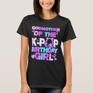 Camiseta Madrina de las chicas de cumpleaños de k-pop músic