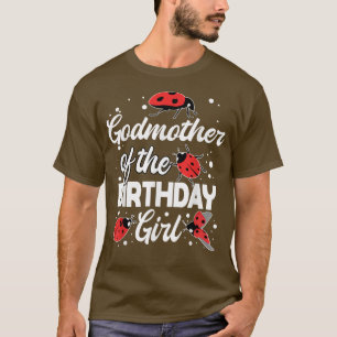 Camiseta Madrina Del Chica De Cumpleaños Ladybug Bday Celeb