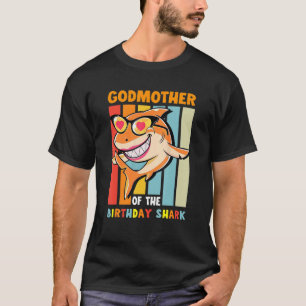 Camiseta Madrina Del Tiburón Cumpleaños Que La Madre De Dio