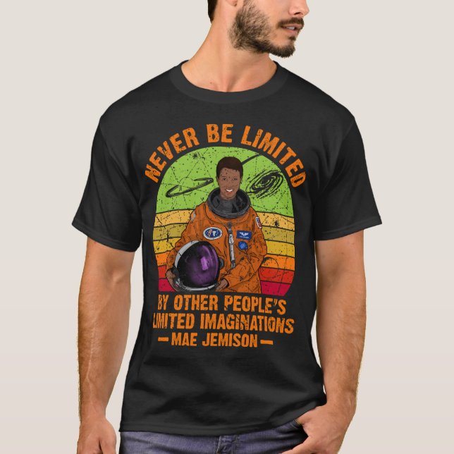 Camiseta Mae Jemison - Nunca Será Limitada Por L De Otras P (Anverso)