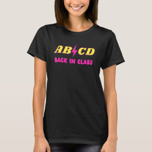 Camiseta Maestra Abcd Vuelve A La Escuela En La Clase Ab