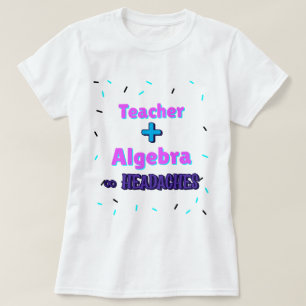 Camiseta Maestra + Álgebra∞ Enseñanza Math Algebra