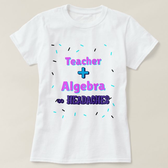 Camiseta Maestra + Álgebra∞ Enseñanza Math Algebra (Diseño del anverso)