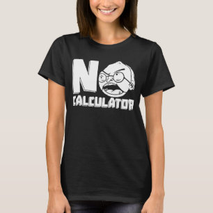 Camiseta Maestra Calculadora Educadora Educación Matemática