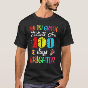 Camiseta Maestra de 1er Grado 100 Días Más Brillante 100º D