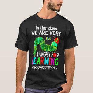 Camiseta Maestra de 2do Grado  Tenemos Hambre De Aprender C