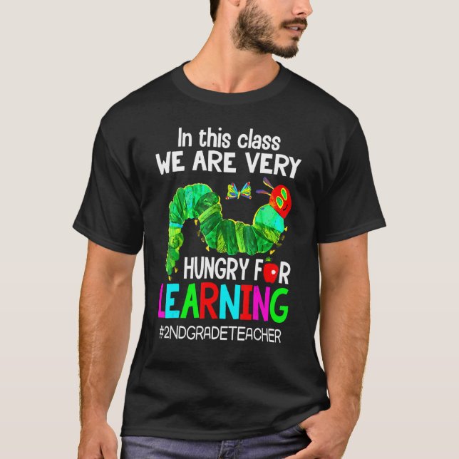 Camiseta Maestra de 2do Grado  Tenemos Hambre De Aprender C (Anverso)