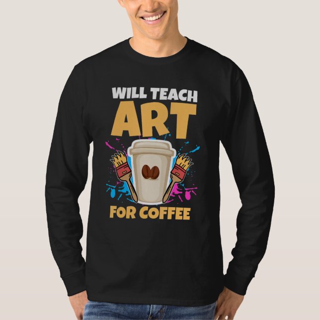 Camiseta Maestra De Arte Enseñará Café (Anverso)