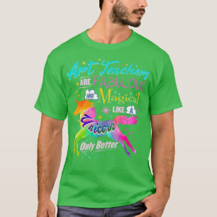 Camiseta Maestra De Arte Fabuloso Magnífico Como Una Bonito