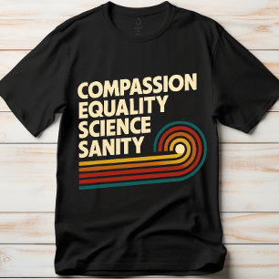 Camiseta Maestra de Compasión Igualdad Ciencia Cordura