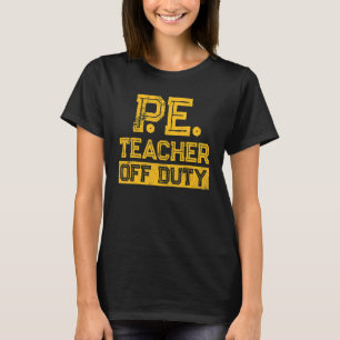 Camiseta Maestra de Educación Física de PE fuera de 2