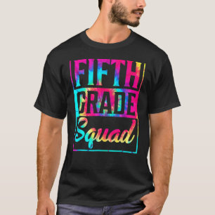 Camiseta Maestra De Escuadrón De 5º Grado De Tie Dye Primer