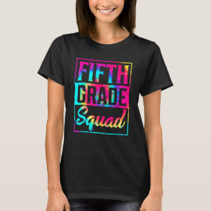 Camiseta Maestra De Escuadrón De 5º Grado De Tie Dye Primer