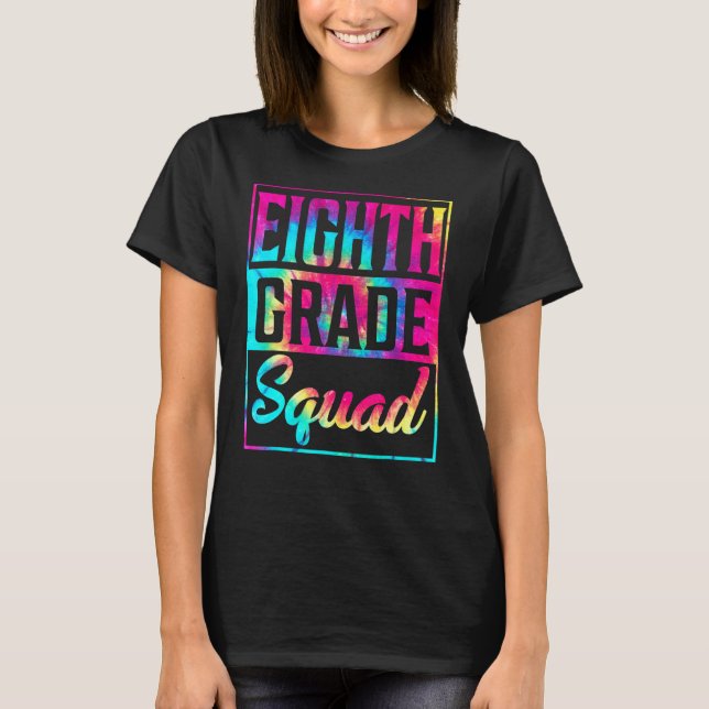 Camiseta Maestra De Escuadrón De Octavo Grado Primer Día De (Anverso)