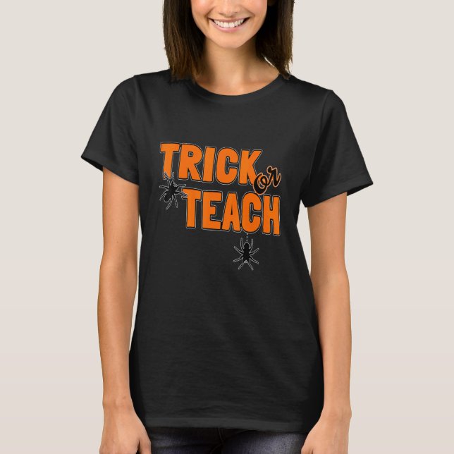 Camiseta Maestra De Halloween Trick O Teach 1 (Anverso)