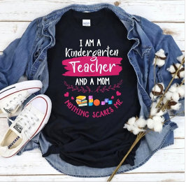 Camiseta Maestra de Kinder Mamá Nada Me Asusta Divertido