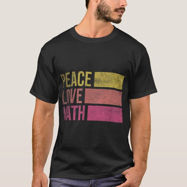 Camiseta Maestra de matemáticas, paz, matemáticas (Anverso)