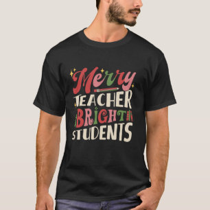 Camiseta Maestra de merry Estudiantes Brillantes Navidades 