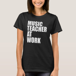 Camiseta Maestra De Música En El Trabajo Música De Instrume