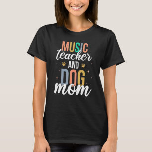 Camiseta Maestra De Música Retro Y Madre De Perro Primer Dí