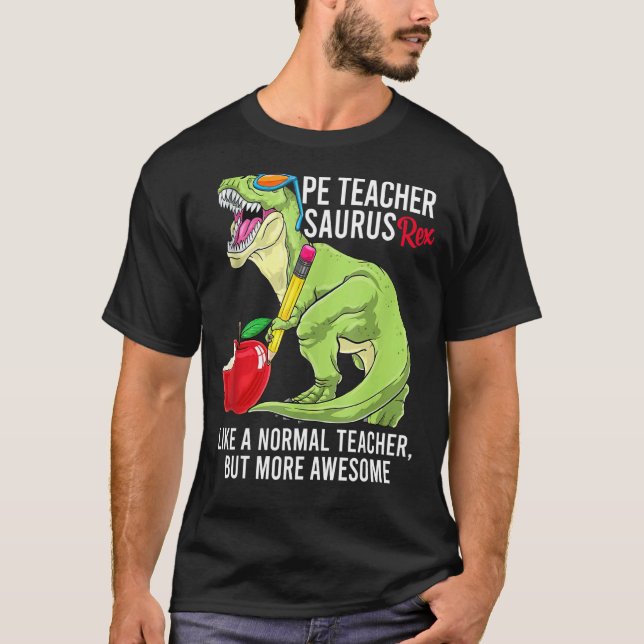 Camiseta Maestra De Pe Saurus Rex Como Un Profesor Normal P (Anverso)