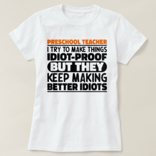 Camiseta Maestra De Preescolar Intento Hacer Cosas Graciosa