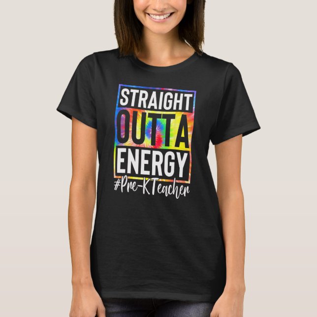 Camiseta Maestra de Prek Straight Outta Energy Love Teacher (Anverso)