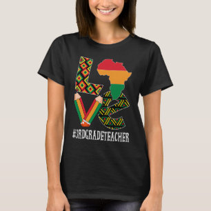 Camiseta Maestra de tercer grado ama a la Black Hist afroam