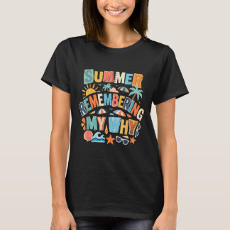 Camiseta Maestra de Verano Recordando Mi Porqué