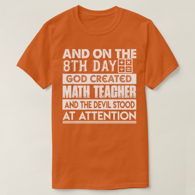 Camiseta Maestra Dios creó Math Teacher (Diseño del anverso)