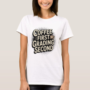 Camiseta Maestra divertida del Café de primer grado