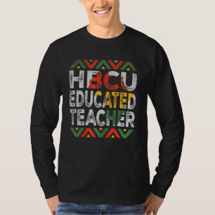 Camiseta Maestra educada Hbcu Afro Colleg negro histórico