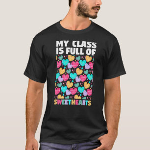 Camiseta Maestra El día de San Valentín Mi Clase Está Llena