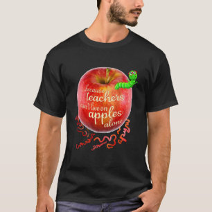Camiseta Maestra Elemental Porque Los Maestros Pueden Vivir