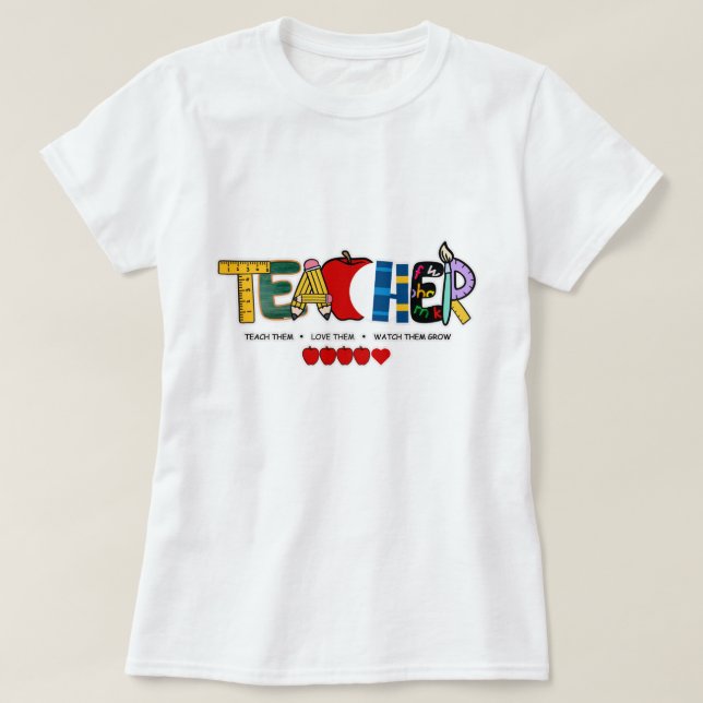 Camiseta Maestra enseñarles, amarlos, verlos crecer (Diseño del anverso)