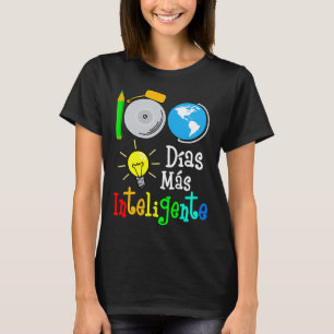 Camiseta Maestra española 100 días más inteligente 100 días