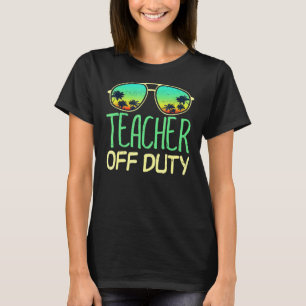 Camiseta Maestra Fuera De La Playa De Duty Break Relax El D
