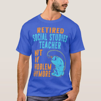 Camiseta Maestra jubilada de Estudios Sociales y Deportista
