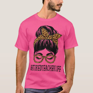 Camiseta Maestra Jubilada Leopard Desordenada Mujeres De Bu