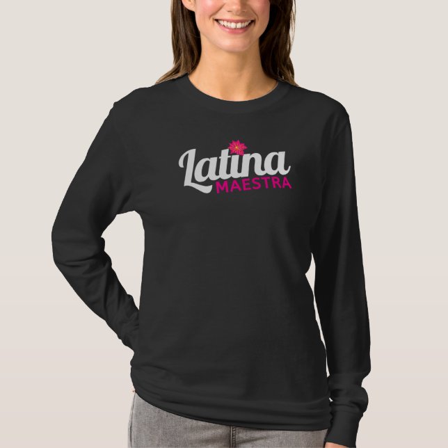 Camiseta Maestra Latina Maestra Latina Profesores Gorgeous  (Anverso)