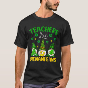 Camiseta Maestra Love Shenanigans St Patrick Día Tres Gnom