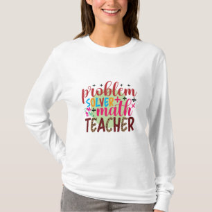 Camiseta Maestra Maestra en Matemáticas para resolver probl