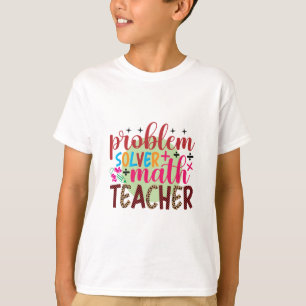 Camiseta Maestra Maestra en Matemáticas para resolver probl