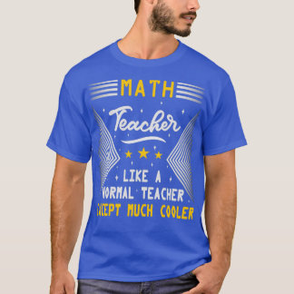 Camiseta Maestra Matemática Como Una Maestra Normal Diverti