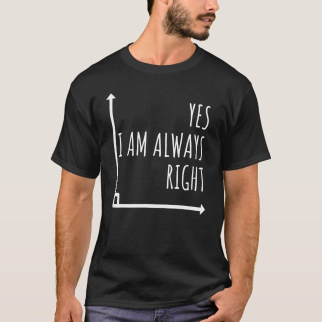Camiseta Maestra Matemática Sí Siempre Tengo Razón Mathemat (Anverso)