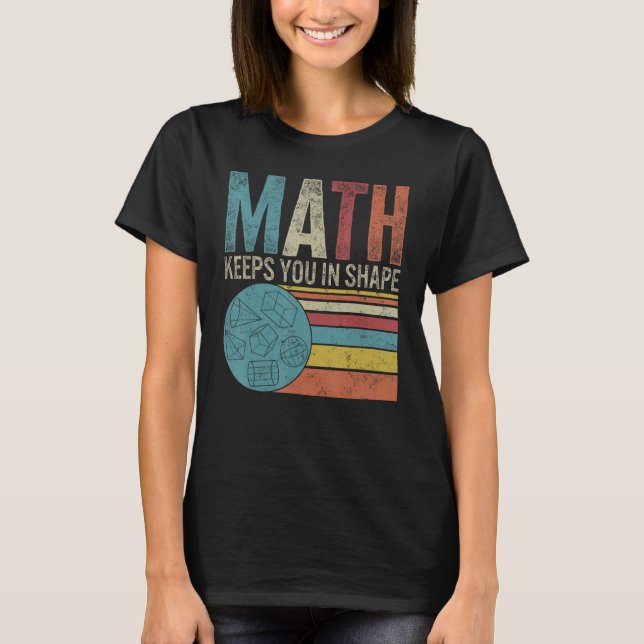 Camiseta Maestra Math te mantiene modelado la geometría de  (Anverso)