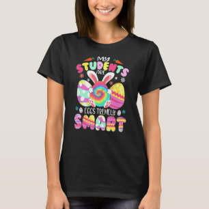 Camiseta Maestra Mis Estudiantes Son Huevos Tremely Smart E
