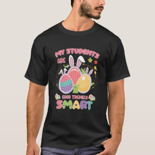 Camiseta Maestra Mis Estudiantes Son Huevos Tremely Smart E