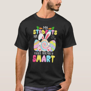 Camiseta Maestra Mis Estudiantes Son Huevos Tremely Smart E